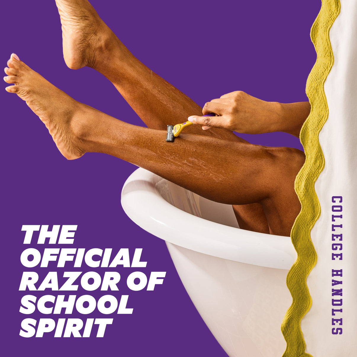 Person shaving legs with a razor on a purple background, text 'The Official Razor of School Spirit' and 'College Handles' visible.