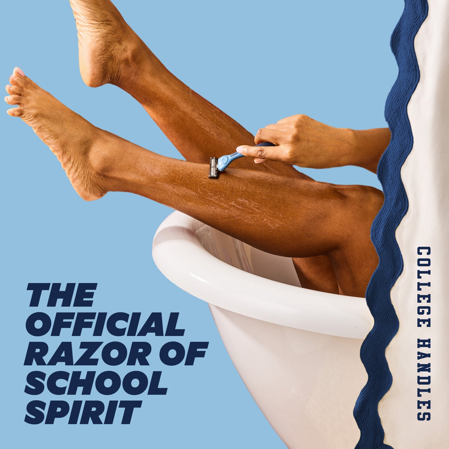 Person shaving legs with a razor, text 'The Official Razor of School Spirit' and 'College Handles' on a blue background.